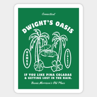 Dwight's Oasis Magnet